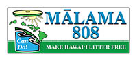 Malama 808 - Make Hawaii Litter Free